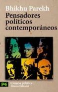 pensadores politicos contemporaneos-bhikhu parekh-9788420659596 pensadores politicos contemporaneos-bhikhu parekh-9788420659596