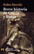 breve historia de grecia y roma-pedro barcelo-9788420672496 breve historia de grecia y roma-pedro barcelo-9788420672496