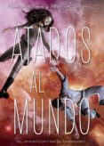 atados al mundo-amie kaufman-meagan spooner-9788424659196 atados al mundo-amie kaufman-meagan spooner-9788424659196