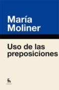 manual del uso de preposiciones-maria moliner-9788424936396 manual del uso de preposiciones-maria moliner-9788424936396
