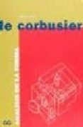 le corbusier: analisis de la forma (6ª ed.)-geoffrey h. baker-9788425216596 le corbusier: analisis de la forma (6ª ed.)-geoffrey h. baker-9788425216596