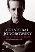 el collar del tigre-cristobal jodorowsky-9788427033696 el collar del tigre-cristobal jodorowsky-9788427033696