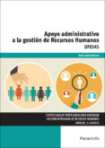 uf0345 apoyo administrativo a la gestion de recursos humanos-belen ibañez marcos-9788428397896 uf0345 apoyo administrativo a la gestion de recursos humanos-belen ibañez marcos-9788428397896
