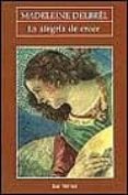 la alegria de creer-madeleine delbrêl-9788429312096 la alegria de creer-madeleine delbrêl-9788429312096