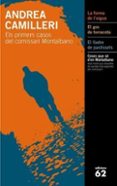 els primers casos del comissari montalbano (estoig 3 llibres)-andrea camilleri-9788429761696 els primers casos del comissari montalbano (estoig 3 llibres)-andrea camilleri-9788429761696