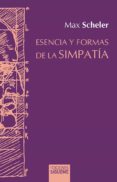 esencias y formas de la simpatia-max scheler-9788430115396 esencias y formas de la simpatia-max scheler-9788430115396