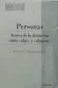 personas: acerca de la distincion entre algo y alguien-robert spaemann-9788431317096 personas: acerca de la distincion entre algo y alguien-robert spaemann-9788431317096