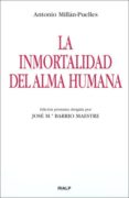 la inmortalidad del alma humana-antonio millan-puelles-9788432136696 la inmortalidad del alma humana-antonio millan-puelles-9788432136696