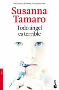 todo angel es terrible-susanna tamaro-9788432222696 todo angel es terrible-susanna tamaro-9788432222696