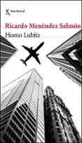 homo lubitz-ricardo menendez salmon-9788432233296 homo lubitz-ricardo menendez salmon-9788432233296