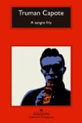 a sangre fria (9ª ed.)-truman capote-9788433972996 a sangre fria (9ª ed.)-truman capote-9788433972996