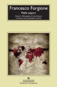 mafia export: como la ndrangheta la cosa nostra y la camorra han colonizado el mundo-francesco forgione-9788433976796 mafia export: como la ndrangheta la cosa nostra y la camorra han colonizado el mundo-francesco forgione-9788433976796