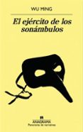 el ejercito de los sonambulos-wu ming-9788433979896 el ejercito de los sonambulos-wu ming-9788433979896