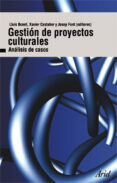 gestion de proyectos culturales: analisis de casos (2ª ed.)-9788434467996 gestion de proyectos culturales: analisis de casos (2ª ed.)-9788434467996