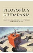 filosofia y ciudadania-jose ramon ayllon vega-9788434487796 filosofia y ciudadania-jose ramon ayllon vega-9788434487796