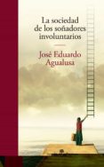 la sociedad de los soñadores involuntarios-9788435011396 la sociedad de los soñadores involuntarios-9788435011396
