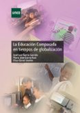 la educacion comparada en tiempos de globalizacion-jose luis garcia garrido-jose m⪠garcia ruiz-9788436264296 la educacion comparada en tiempos de globalizacion-jose luis garcia garrido-jose m⪠garcia ruiz-9788436264296