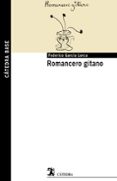 romancero gitano-federico garcia lorca-9788437627496 romancero gitano-federico garcia lorca-9788437627496