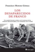 los desaparecidos de franco-francisco moreno gomez-9788438104996 los desaparecidos de franco-francisco moreno gomez-9788438104996