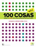diseño inteligente: 100 cosas más sobre la gente que cada diseñador necesita saber-susan m. weinschenk-9788441537996 diseño inteligente: 100 cosas más sobre la gente que cada diseñador necesita saber-susan m. weinschenk-9788441537996