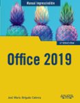 office 2019 (manuales imprescindibles)-jose maria delgado-9788441540996 office 2019 (manuales imprescindibles)-jose maria delgado-9788441540996