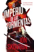 el imperio de las tormentas (imperio de las tormentas 1)-jon skovron-9788445004296 el imperio de las tormentas (imperio de las tormentas 1)-jon skovron-9788445004296