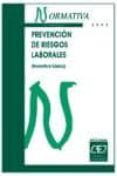 prevencion de riesgos laborales: normativa basica 2005 (4ª ed.)-9788445412596 prevencion de riesgos laborales: normativa basica 2005 (4ª ed.)-9788445412596