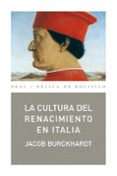 la cultura del renacimiento en italia (2ª ed.)-jacob burckhardt-9788446022596 la cultura del renacimiento en italia (2ª ed.)-jacob burckhardt-9788446022596