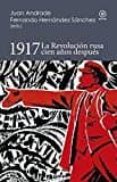 1917: la revolución rusa cien años después-9788446044796 1917: la revolución rusa cien años después-9788446044796
