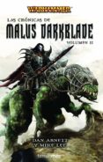 las cronicas de malus darkblade volumen ii-dan abnett-mike lee-9788448038496 las cronicas de malus darkblade volumen ii-dan abnett-mike lee-9788448038496