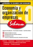economia y organizacion de empresas (schaum selectividad)-9788448198596 economia y organizacion de empresas (schaum selectividad)-9788448198596