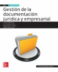 gestión de la documentación jurídica y empresarial. grado superio r técnico superior en administración y finanzas, edición 2016-9788448609696 gestión de la documentación jurídica y empresarial. grado superio r técnico superior en administración y finanzas, edición 2016-9788448609696
