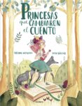 princesas que cambiaron el cuento (ebook)-virginia mosquera-9788448852696 princesas que cambiaron el cuento (ebook)-virginia mosquera-9788448852696