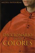 diccionario de los colores-michel pastoureau-9788449322396 diccionario de los colores-michel pastoureau-9788449322396