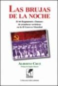 las brujas de la noche: el 46 regimiento taman de aviadoras sovieticas en la ii guerra mundial-jose alberto cruz bravo-9788461662296 las brujas de la noche: el 46 regimiento taman de aviadoras sovieticas en la ii guerra mundial-jose alberto cruz bravo-9788461662296