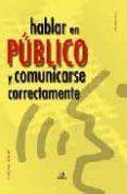 hablar en publico y comunicarse correctamente-aida marin perez-9788466214896 hablar en publico y comunicarse correctamente-aida marin perez-9788466214896