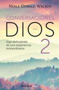 conversaciones con dios ii-neale donald walsch-9788466330596 conversaciones con dios ii-neale donald walsch-9788466330596