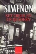 set creus en un quadern-georges simenon-9788466402996 set creus en un quadern-georges simenon-9788466402996