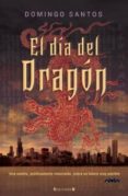 el dia del dragon-domingo santos-9788466637596 el dia del dragon-domingo santos-9788466637596