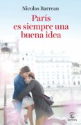 parís es siempre una buena idea-nicolas barreau-9788467046496 parís es siempre una buena idea-nicolas barreau-9788467046496
