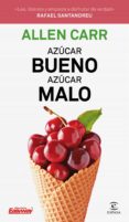 azúcar bueno, azúcar malo (ebook)-allen carr-9788467054996 azúcar bueno, azúcar malo (ebook)-allen carr-9788467054996