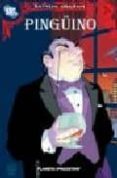 batman arkham nº3: pinguino-chuck dixon-bill finger-9788467444896 batman arkham nº3: pinguino-chuck dixon-bill finger-9788467444896