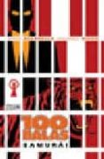 100 balas: samurai-brian azzarello-eduardo risso-9788467458596 100 balas: samurai-brian azzarello-eduardo risso-9788467458596
