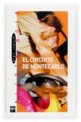 el circuito de montecarlo-care santos-9788467505696 el circuito de montecarlo-care santos-9788467505696