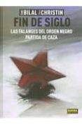 fin de siglo-pierre christin enki bilal-9788467901696 fin de siglo-pierre christin enki bilal-9788467901696