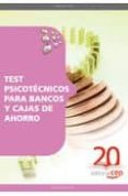 test psicotecnicos para bancos y cajas de ahorro-9788468101996 test psicotecnicos para bancos y cajas de ahorro-9788468101996