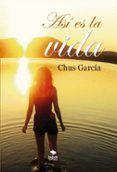 así es la vida-chus garcia-9788468502496 así es la vida-chus garcia-9788468502496