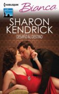 desafío al destino (ebook)-sharon kendrick-9788468745596 desafío al destino (ebook)-sharon kendrick-9788468745596