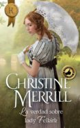 la verdad sobre lady felkirk (ebook)-christine merrill-9788468772196 la verdad sobre lady felkirk (ebook)-christine merrill-9788468772196
