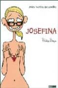 josefina: antes muerta que sencilla-penelope bagieu-mitxel mohn-9788475565996 josefina: antes muerta que sencilla-penelope bagieu-mitxel mohn-9788475565996